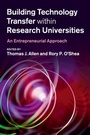 Cover: Building Technology Transfer within Research Universities - Cambridge University Press