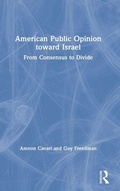 Cover: American Public Opinion toward Israel - Routledge