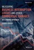 Cover: Measuring Business Interruption Losses and Other Commercial Damages - An Economic Approach. - Wiley