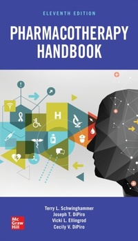 Abbildung von: Pharmacotherapy Handbook, Eleventh Edition - McGraw Hill LLC