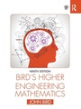 Cover: Bird's Higher Engineering Mathematics - Routledge