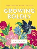 Cover: Growing Boldly - Thomas Nelson Publishers