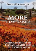 Cover: More Than Daisies - a Hidden History of Namaqualand and the Richtersveld (Hidden Histories, #2) - Hidden Histories