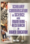 Cover: Scholarly Communication in Science and Engineering Research in Higher Education - Routledge