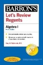 Cover: Let's Review Regents: Algebra I Revised Edition - Kaplan Publishing