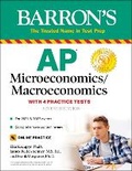 Cover: AP Microeconomics/Macroeconomics: 4 Practice Tests + Comprehensive Review + Online Practice - Kaplan Publishing