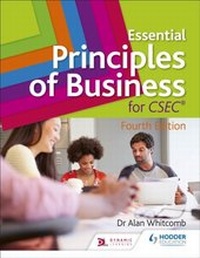 Abbildung von: Essential Principles of Business for CSEC: 4th Edition - Hodder Education