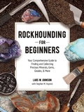 Cover: Rockhounding for Beginners - Adams Media Corporation