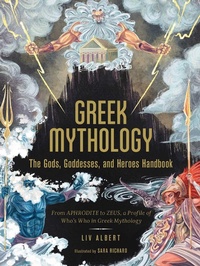 Abbildung von: Greek Mythology: The Gods, Goddesses, and Heroes Handbook - Adams Media Corporation