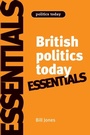 Cover: British Politics Today: Essentials - Manchester University Press