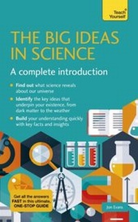 Enlarge image Cover: The Big Ideas in Science - Teach Yourself