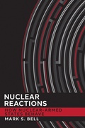 Cover: Nuclear Reactions - Cornell University Press