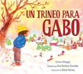 Cover: Un trineo para Gabo (A Sled for Gabo) - Atheneum Books for Young Readers