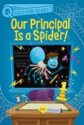 Cover: Our Principal Is a Spider! - Aladdin