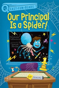 Enlarge image Cover: Our Principal Is a Spider! - Aladdin