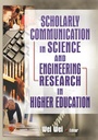 Cover: Scholarly Communication in Science and Engineering Research in Higher Education - Routledge