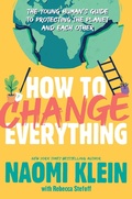 Cover: How to Change Everything - Atheneum Books for Young Readers