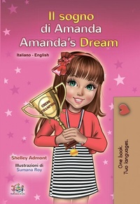 Abbildung von: Il sogno di Amanda Amanda's Dream (Italian English Bilingual Collection) - KidKiddos Books Ltd.