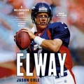 Cover: Elway - Hachette Books