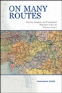 Cover: On Many Routes - Purdue University Press