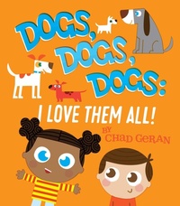 Enlarge image Cover: Dogs, Dogs, Dogs: I Love Them All - POW!
