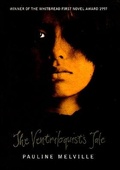 Cover: The Ventriloquist's Tale - Bloomsbury USA
