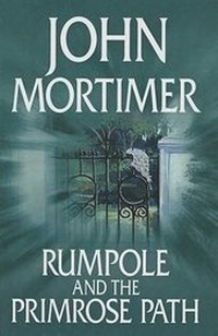 Enlarge image Cover: Rumpole and the Primrose Path - Center Point