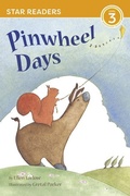 Cover: Pinwheel Days (Star Readers Edition) - Star Bright Books