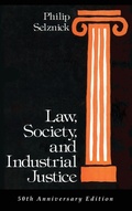 Cover: Law, Society, and Industrial Justice - Quid Pro, LLC