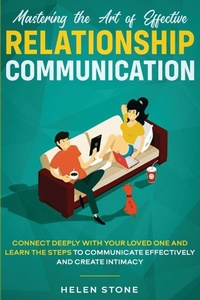 Enlarge image Cover: Mastering the Art of Effective Relationship Communication - Native Publisher