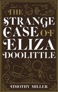 Cover: The Strange Case of Eliza Doolittle - Simon + Schuster LLC