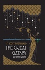 Cover: The Great Gatsby and Other Works - Canterbury Classics