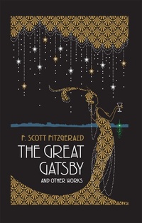 Enlarge image Cover: The Great Gatsby and Other Works - Canterbury Classics