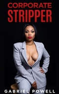 Cover: Corporate Stripper - Gabriel Powell