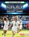 Cover: G.O.A.T. Soccer Teams - Lerner Publishing Group