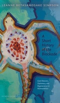 Cover: A Short History of the Blockade - University of Alberta Press