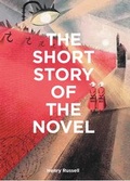 Cover: The Short Story of the Novel - Laurence King Publishing