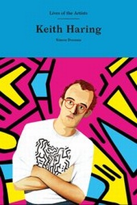 Enlarge image Cover: Keith Haring - Laurence King Publishing