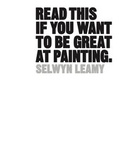 Cover: Read This if You Want to Be Great at Painting - Laurence King Publishing