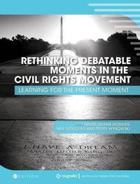 Enlarge image Cover: Rethinking Debatable Moments in the Civil Rights Movement - Cognella Academic Publishing