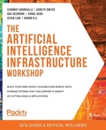 Cover: The Artificial Intelligence Infrastructure Workshop - Packt Publishing