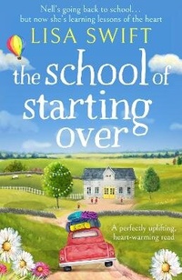 Abbildung von: The School of Starting Over - Canelo Hera