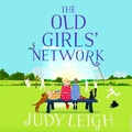 Cover: The Old Girls' Network - Boldwood Books Ltd