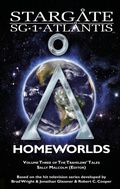 Cover: STARGATE SG-1 ATLANTIS Homeworlds - Fandemonium Books