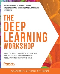 Enlarge image Cover: The Deep Learning Workshop - Packt Publishing