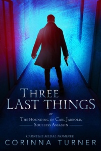 Enlarge image Cover: Three Last Things - Zephyr Publishing