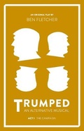 Cover: TRUMPED: An Alternative Musical, Act I - Blue Lens