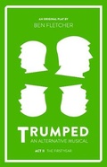 Cover: TRUMPED: An Alternative Musical, Act II - Blue Lens