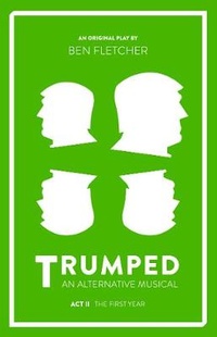 Enlarge image Cover: TRUMPED: An Alternative Musical, Act II - Blue Lens