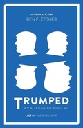 Cover: TRUMPED: An Alternative Musical, Act IV - Blue Lens